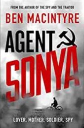 Agent Sonya, by Ben Macintyre