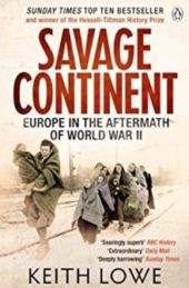 Keith Lowe on Savage Continent