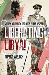 Liberating Libya, by Rupert Wieloch