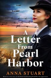 A Letter From Pearl Harbor, by Anna Stuart