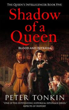 Shadow of a Queen, by Peter Tonkin