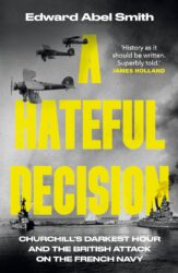 A Hateful Decision by Edward Abel Smith.